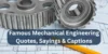 Famous Mechanical Engineering Quotes, Sayings & Captions for Students and Engineers - Post Thumbnail