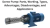 Screw Pump: Parts, Working, Types, Advantages, Disadvantages, and Applications - Post Thumbnail